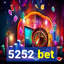 5252 bet